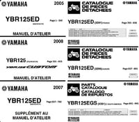 Manuel d'atelier Plus Supplement au Manuel d'atelier Plus Catalogue de pieces detachéees - YAMAHA.YBR125ED.EGS.Type3D9.27S.43B.05.08.MULTi