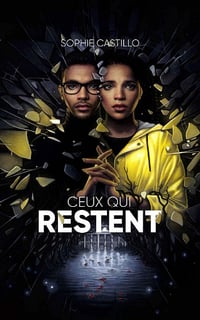 Ceux qui restent - Sophie Castillo (2021)