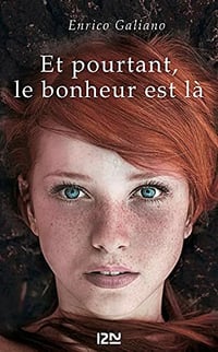 Et pourtant, le bonheur est là - Enrico GALIANO (2021)