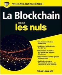 Tiana Laurence, "La Blockchain pour les Nuls"
