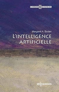 L’intelligence artificielle - Margaret A. Boden (2021)