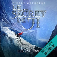 Pierre Grimbert - L'Ombre des anciens - Le Secret de Ji - Tome 3 [2022]