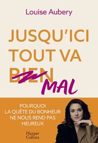 Jusqu'ici tout va mal - Louise Aubery (2024)