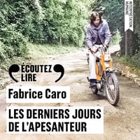 Les derniers jours de l'apesanteur - Fabrice Caro (2025)