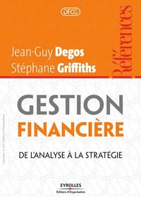 Gestion financière : De l’analyse à la stratégie