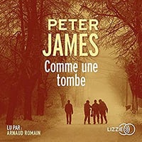 Peter James - Roy Grace 1 - Comme une tombe