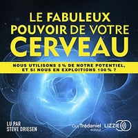 Le fabuleux pouvoir de votre cerveau - Deepak Chopra (2021)