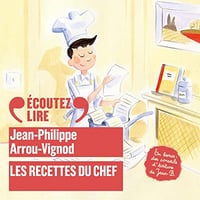 Jean-Philippe Arrou-Vignod, "Les recettes du chef: Histoires des Jean-Quelque-Chose" (2022)