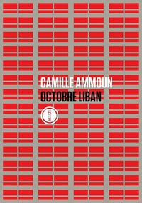 Octobre Liban - Camille Ammoun (2020)