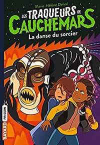 Les traqueurs de cauchemars, Tome 08: La danse du sorcier - Marie-Hélène Delval (2023)