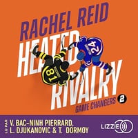 Game changers: Heated Rivalry, Tome 2 - Rachel Reid (2026)