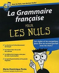 Marie-Dominique Poree, "La Grammaire française pour les Nuls"