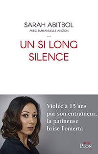 Un si long silence - Sarah Abitbol (2020)