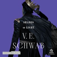 Shades of Light: Shades of Magic, Book 3 - V.E. Schwab (2024)
