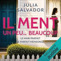 Il Ment Un peu… Beaucoup - Julia Salvador (2026)