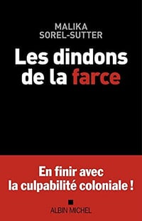 Les Dindons de la farce - Malika Sorel-Sutter (2022)
