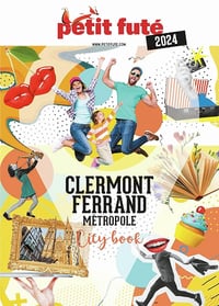Guide Clermont-Ferrand métropole 2024 Petit Futé - Dominique Auzias, Jean-Paul Labourdette (2024)
