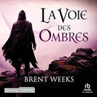 La Voie des ombres: L'Ange de la Nuit 1 - Brent Weeks (2024)