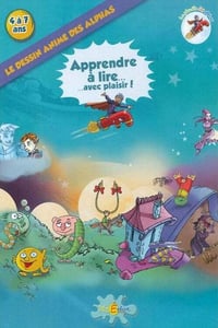 Claude Huguenin, Olivier Dubois - Le livre des Alphas : Apprendre à lire ... avec plaisir ! - 2012