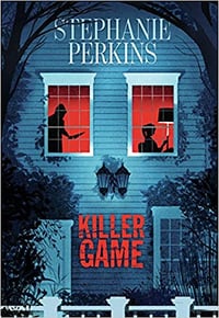 Killer Game - Stephanie Perkins (2019)