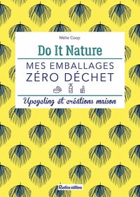 Mes emballages zéro déchet - Amélie Moreau (2020)