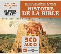 Olivier Millet - Histoire de la Bible: un cours particulier