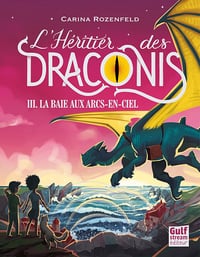 L Héritier des Draconis - T1-T5 - Carina Rozenfeld