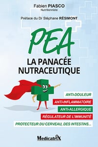 PEA, La panacée nutruceutique - Fabien Piasco (2023)