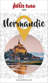 Dominique Auzias, Jean-Paul Labourdette - Guide Normandie 2026 Petit Futé (2026)