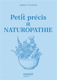 Petit précis de naturopathie - Audrey Carsalade (2024)