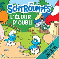 [LES SCHTROUMPFS] - Peyo -L'élixir d'oubli: Les Schtroumpfs 2- 2021