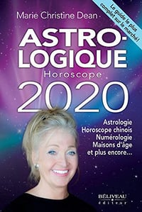 Astro-logique Horoscope 2020 - Marie Christine Dean (2019)