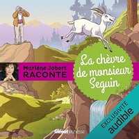 Marlène Jobert raconte - La chèvre de monsieur Seguin - Marlène Jobert