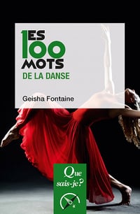 Les 100 mots de la danse - Geisha Fontaine (2023)