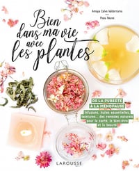Bien dans ma vie avec les plantes - Amaya Calvo Valderrama (2021)