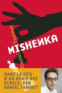 Daniel Tammet – Mishenka (2016)