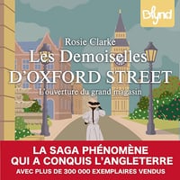 L'ouverture du grand magasin: Les demoiselles d'Oxford Street, Tome 1 - Amandine Longeac (2025)