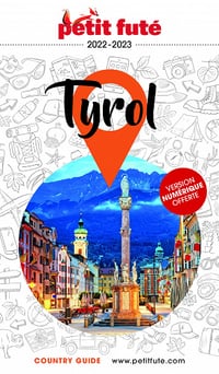 Guide Tyrol 2022-2023 Petit Futé - Auzias d. / labourdette j. & alter (2022)