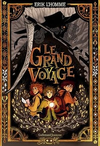 Le Grand voyage - Erik L'Homme (2023)