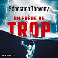 Un Frère de Trop - Sébastien Theveny (2022)
