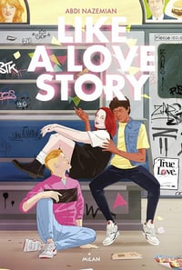 Like a love story - Abdi Nazemian (2019)