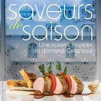 Saveurs de saison : une cuisine inspirée du domaine Cataraqui