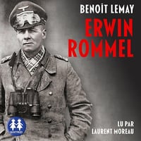 Erwin Rommel - Benoît Lemay (2025)