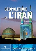 Géopolitique de l'Iran - Bernard Hourcade (2010)