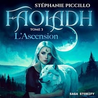 Stéphanie Piccillo - Faoladh 3 - L’Ascension [2025]
