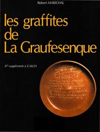 Les graffites de La Graufesenque - Robert Marichal