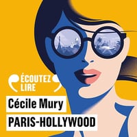 Paris-Hollywood - Cécile Mury (2025)