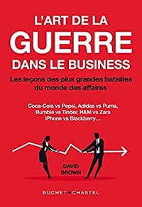 L'Art de la guerre dans le business - David Brown (2022)