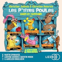 Christian Jolibois, Christian Heinrich - Les P'tites Poules - Rires et frissons T8 à 12 [2025]