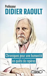 Chroniques pour une humanité en quête de repères - Didier Raoult (2022)